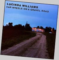 Lucinda Williams - Car Wheels on a Gravel Road