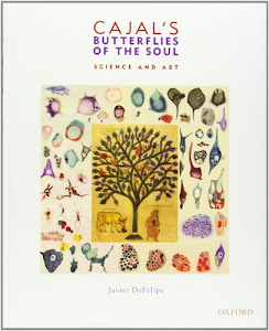 Cajal's Butterflies of the Soul: Science and Art