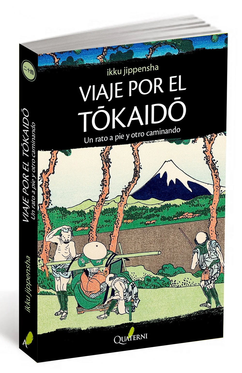 Literatura: review de "Viaje por el Tôkaidô, un rato a pie y otro caminando" [Editorial Quaterni].
