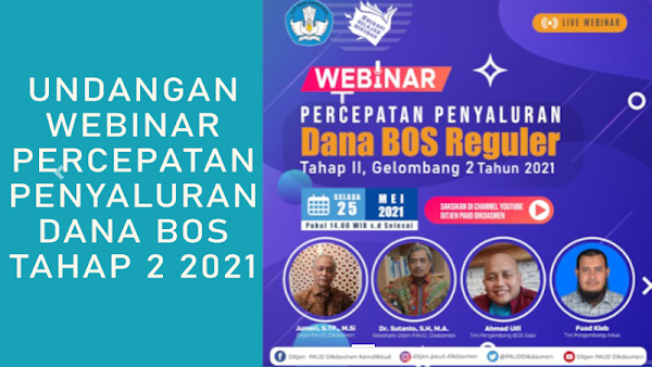 Webinar Percepatan Penyaluran Dana BOS Tahap 2 Tahun 2021 - Warung FAZRY