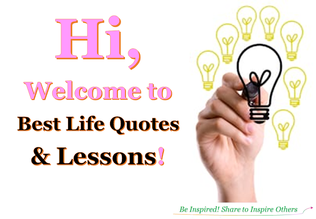 Best Life Quotes & Lessons