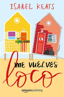 Me vuelves loco | Isabel Keats