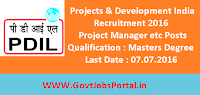 Projects & Development India Recruitment 2016 for Various Posts Apply Online Here