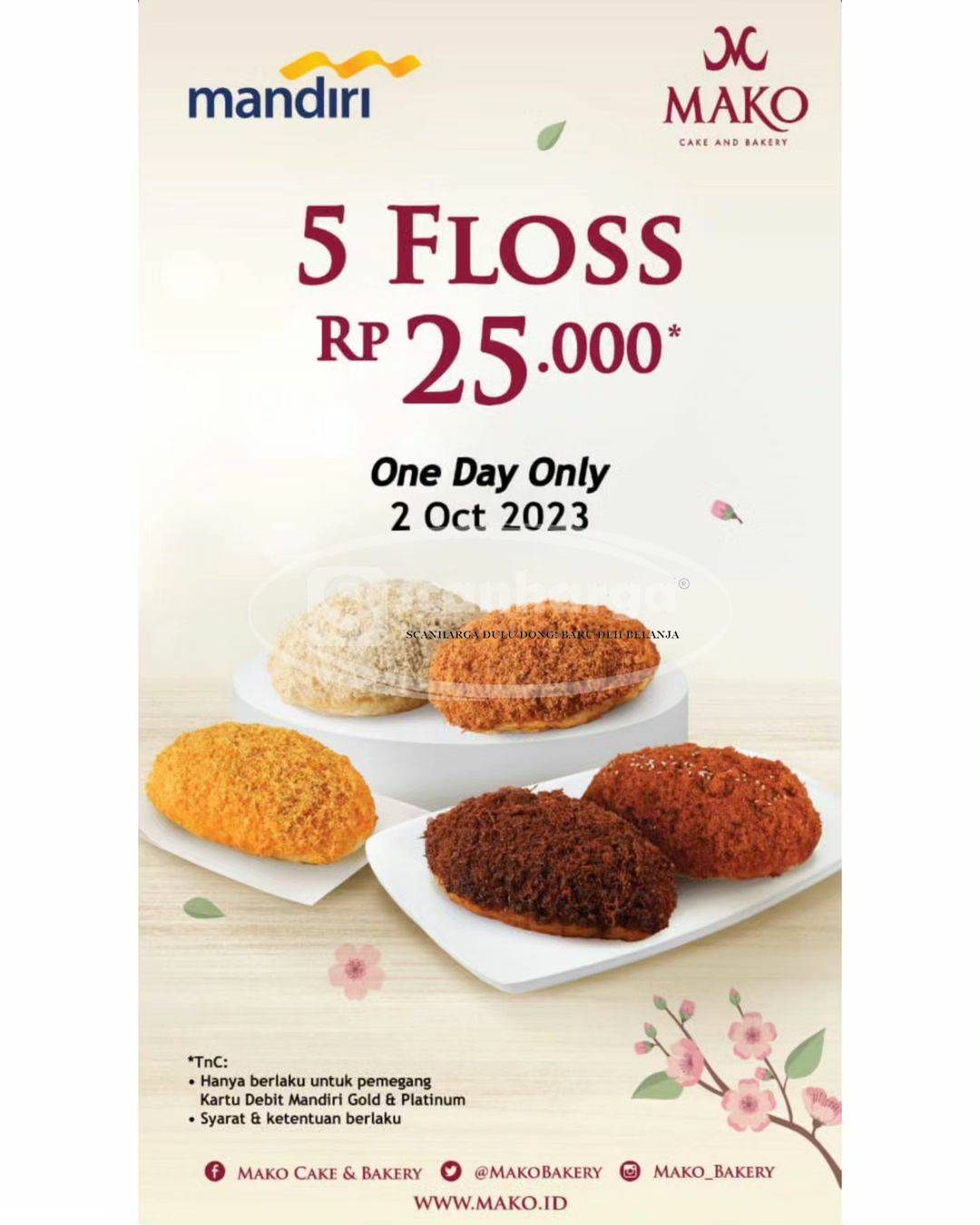 Promo MAKO HUT Mandiri - Beli 2 Dapat 5 Roti Floss