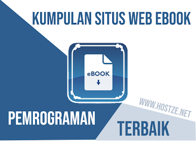 Kumpulan Situs Web Ebook Pemrograman Komputer Terbaik dan Gratis! - hostze.net