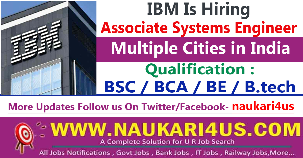 ibm-is-hiring-associate-systems-engineer-ibm-recruitment-associate-system-engineer-any