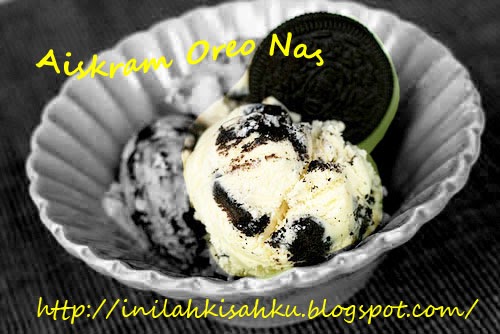 Inilah Kisah Kehidupan ku: Aiskrim oreo buatan sendiri 