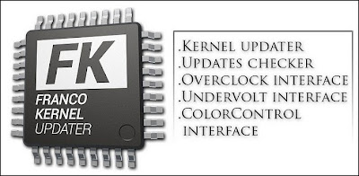 Download FRANCO KERNEL UPDATER 3.6.2 APK Full Version
