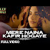 Mere Naina Kafir Ho Gaye song Lyrics - Dolly Ki Doli(2015), Rahat Fateh Ali Khan,Sonam Kapoor
