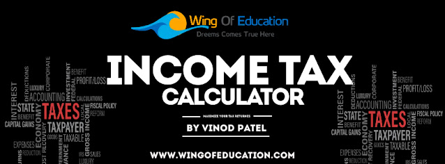 Income Tax Automatic Excel Calculator Year: 2023-24 By Vinod Patel