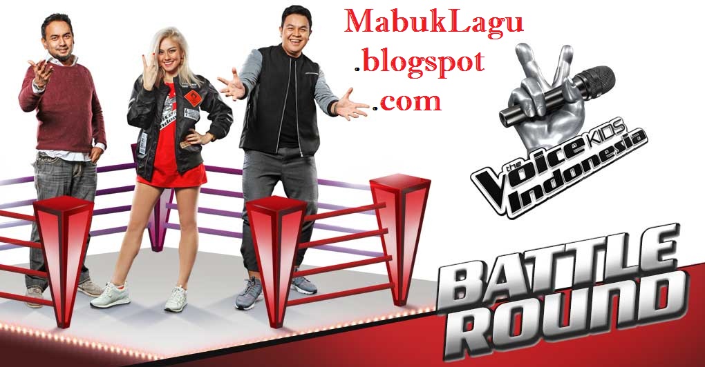 Kumpulan Lagu The Voice Kids Indonesia The Battle Rounds Eps. 28 Oktober 2016