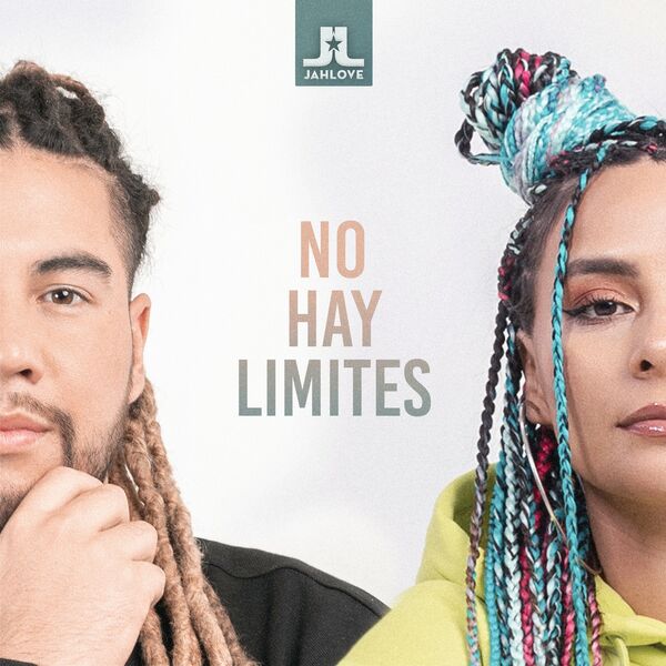 Jah Love – No Hay Limites 2021