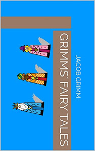 Grimms' Fairy Tales (English Edition)