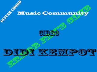 Chord Gitar Didi Kempot | Cidro