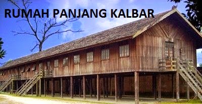 Rumah Adat Panjang Asal Suku Dayak Kalimantan Barat