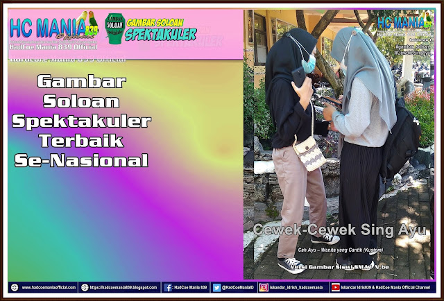 Gambar Soloan Spektakuler Terbaik Se-Nasional - Gambar SMA Soloan Spektakuler - Edisi 17