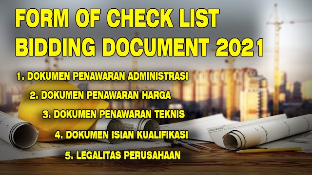 KELENGKAPAN DOKUMEN LELANG PEKERJAAN KONSTRUKSI 2021