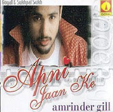 Apni Jaan Ke - Amrinder Gill