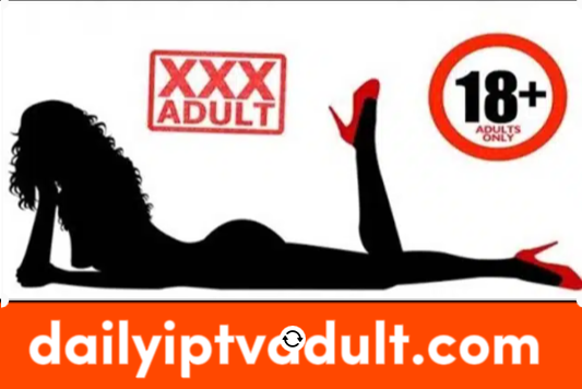 Free Adult IPTV M3U Channels Updated 04-05-2024