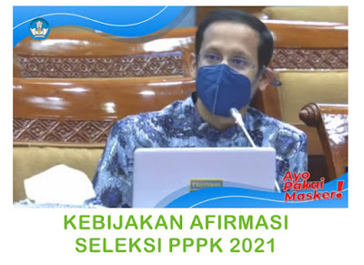 Kebijakan Afirmasi Seleksi PPPK 2021