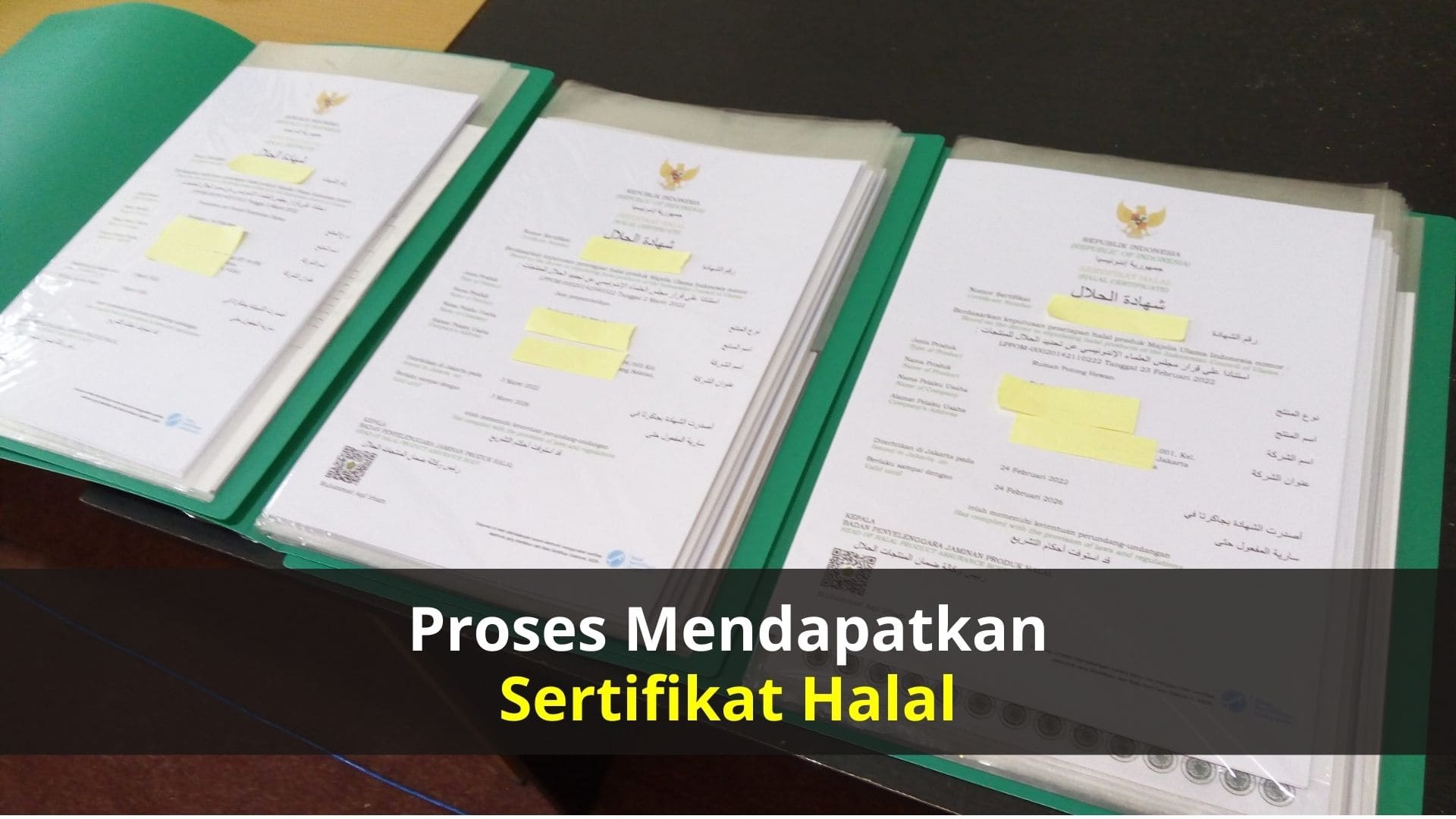 Proses Mendapatkan Sertifikat Halal