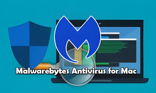 برنامج Malwarebytes for Mac