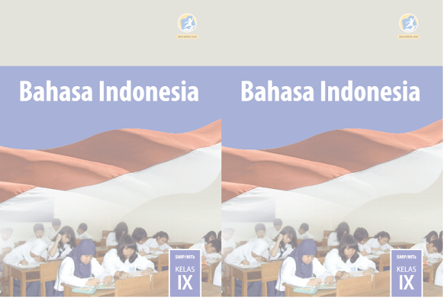 Buku Siswa Bahasa Indonesia Kelas 9 Kurikulum 2013 Revisi 2018