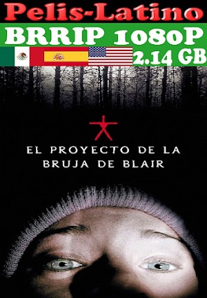 El Proyecto de la Bruja de Blair [1999] [BRRIP] [1080P] [Latino] [Castellano] [Inglés] [Mediafire]