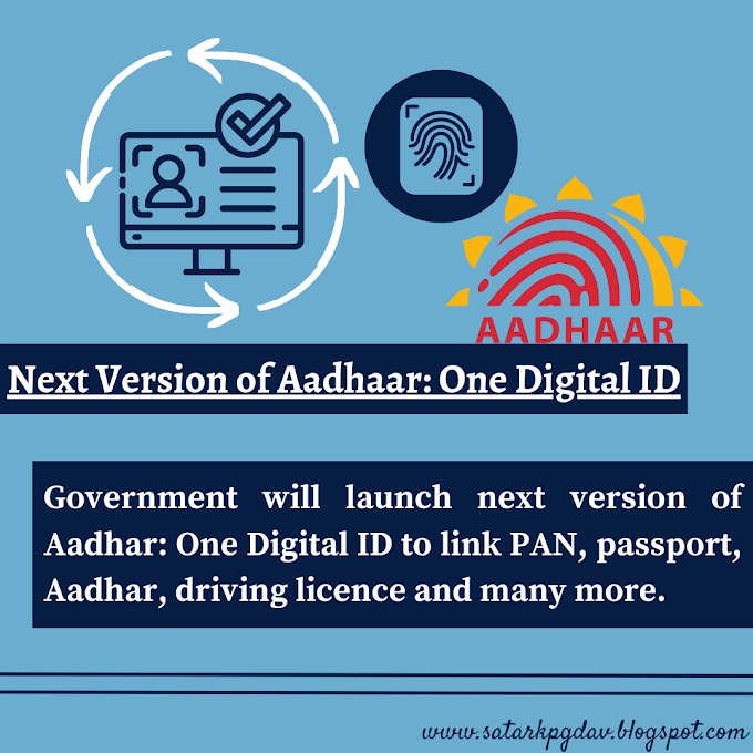 Next Version Of Aadhaar: One Digital ID