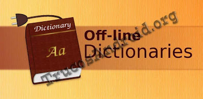 Offline Dictionaries Pro v2.2.4 - Diccionario y traductor Off-Line para Android