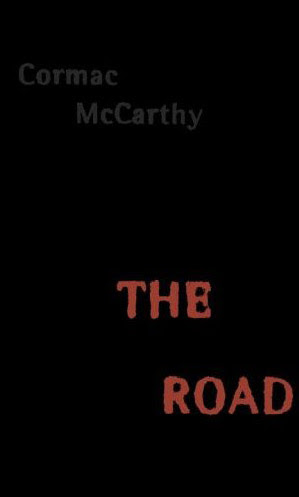 The Road Cormac McCarthy