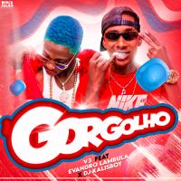 V3 & Evandro Lambula - Gorgolho (Feat. Dj Kalisboy) (Afro House)