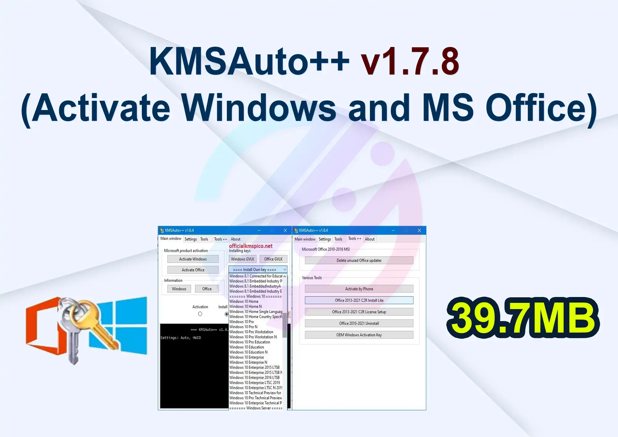 KMSAuto++ v1.7.8 (Activate Windows and MS Office)