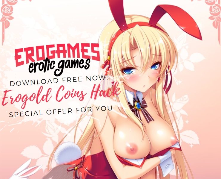 Erogames Coins Hack Tool - Best Offer for you Free Download.