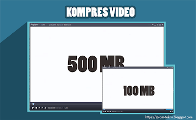 Cara kompres ukuran video