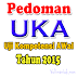 Pedoman UKA ( Uji Kompetensi Awal ) Tahun 2015