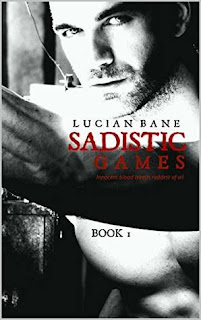 Sadistic Games by Lucian Bane