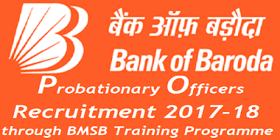 Bank of Baroda PO Recruitment Notification 2017-18
