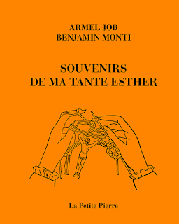 Souvenirs de ma tante Esther, textes de Armel Job, dessins de Benjamin Monti, éditions La Pierre d'Alun