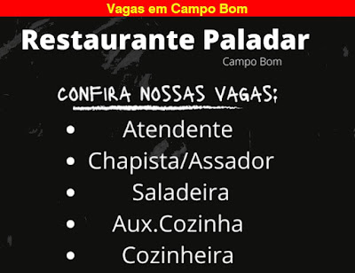 Restaurante abre vagas Aux. Cozinheira, Atendente, Cozinheira e outros em Campo Bom