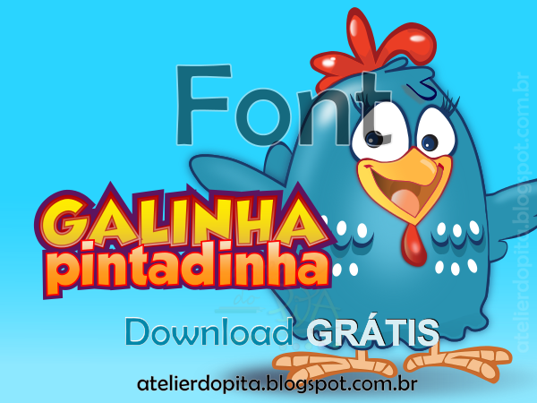 Fonte Galinha Pintadinha download GRÁTIS