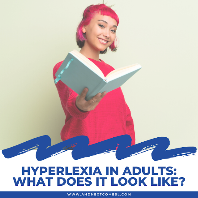 Hyperlexia in adults