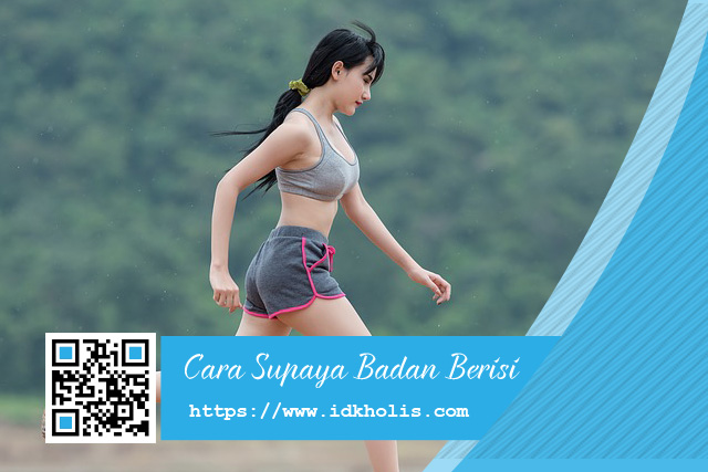 Cara-supaya-badan-berisi