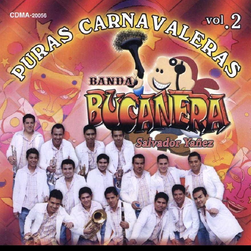 Banda Bucanera - Puras Carnavaleras Vol.2 (Album)