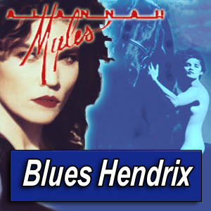 ALANNAH MYLES · by Blues Hendrix