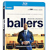 Ballers: Season 3 Pre-Orders Available Now!