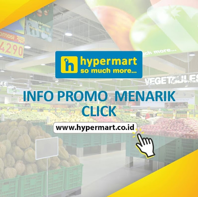 Katalog Harga HYPERMART Promo Weekday Periode 7-10 Mei 2018