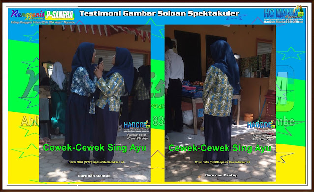 Testimoni Gambar Soloan Spektakuler SMA Soloan Spektakuler Cover Batik (SPSB) 4-6 44A