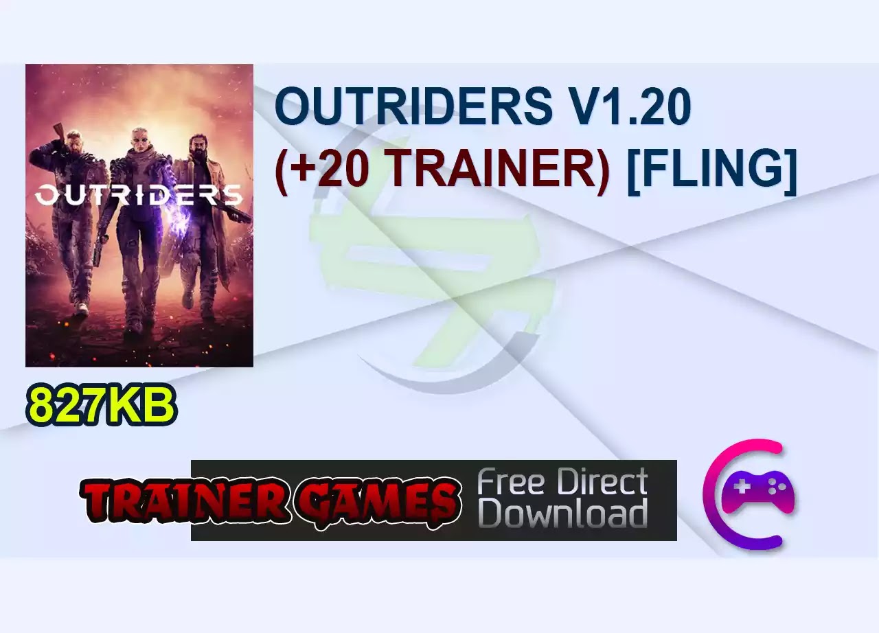 OUTRIDERS V1.20 (+20 TRAINER) [FLING]