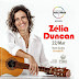 Projeto Seis & Meia apresenta, Zélia Duncan